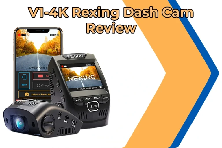 V1-4K rexing dash cam review: The best selling 4K dash camera