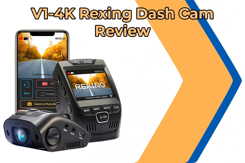 Rexing V1-4K Review