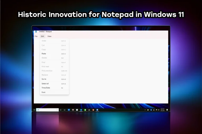 Windows 11 Historic Innovation: Notepad Now Counts Characters