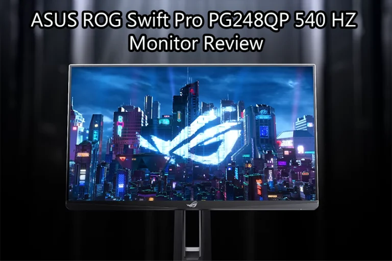 ASUS ROG Swift Pro PG248QP 540 HZ Monitor Review: Worth the Hype?