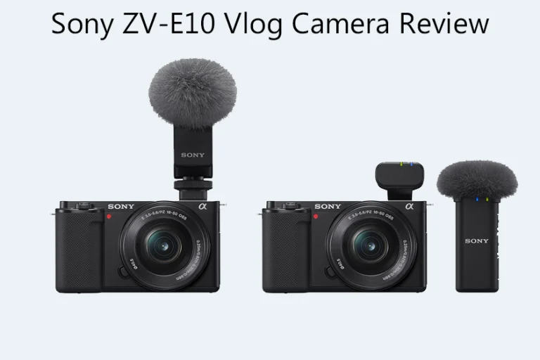 Sony ZV-E10 Vlog Camera Review: Best Mirrorless Option?