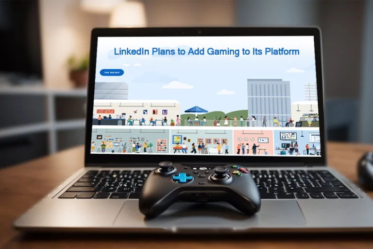 LinkedIn Plans to Add Gaming to Its Platform